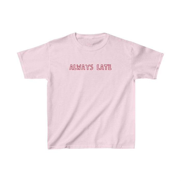 Always Late Baby Tee